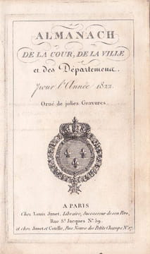 Almanach de la Cour, de la Ville et des Départements pour l'année 1822. undefined