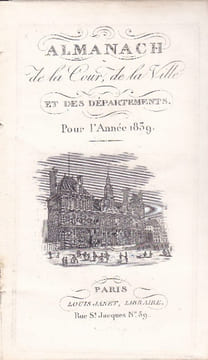 Almanach de la Cour, de la Ville et des Départements pour l'Année 1839. undefined