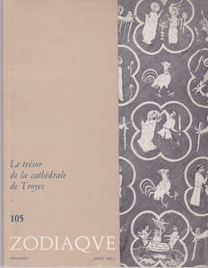 Zodiaque n°105 - Le trésor de la cathédrale de Troyes