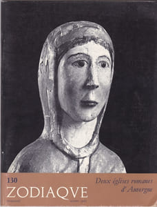 Zodiaque n°130 - Deux églises romanes d'Auvergne