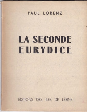 La seconde Eurydice. LORENZ (Paul)