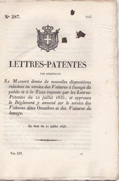 Lettres-Patentes par lesquelles Sa majesté donne de nouvelles dispositions relatives au service des Voitures à l'usage du public. undefined