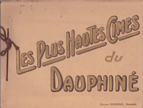Les Plus hautes Cimes du Dauphiné. undefined
