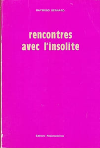 Rencontres avec l'insolite