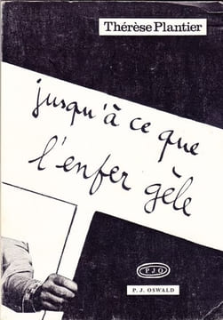 Jusqu'à ce que l'enfer gèle. PLANTIER (Thérèse)
