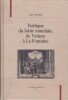Poétique du loisir mondain, de Voiture à La Fontaine. GENETIOT (Alain)
