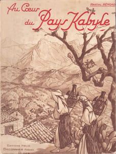 Au Coeur du Pays Kabyle
