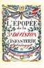 L'Epop&eacute;e de la 3&deg; Division d'Infanterie alg&eacute;rienne (Novembre 1942 - Mai 1945). 