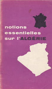 3 Fascicules : Notions essentielles sur l'Algérie - Le commerce algérien - L'industrie algérienne