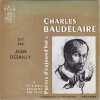 Charles Baudelaire - Poetes d'aujourd'hui n&deg;31 - Disques vega. DECAUNES (Luc) DESAILLY (Jean)