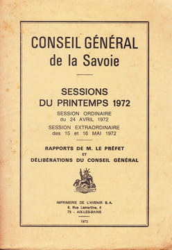 Conseil Général de la Savoie - Session du printemps 1972. undefined