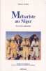 M&eacute;hariste au Niger  Souvenirs sahariens. LE ROY (Robert)