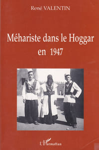 Méhariste dans le Hoggar en 1947