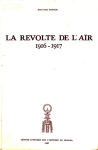La révolte de l'Aïr 1916 - 1917