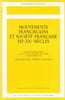 Mouvements franciscains et soci&eacute;t&eacute; fran&ccedil;aise XII&deg;-XX&deg; si&egrave;cles. 