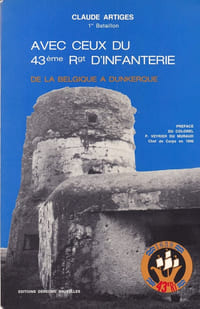 Avec ceux du 43ème Rgt d'Infanterie de la Belgique à Dunkerque