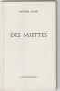 Des miettes. AGAMI (Antoine)