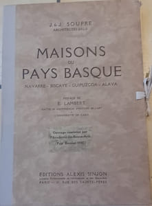 Maisons du pays Basque   Navarre - Biscaye - Guipuzcoa - Alava