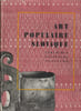 Art populaire slovaque  C&eacute;ramique, Sculpture, Peinture Tome II. COLLECTIF