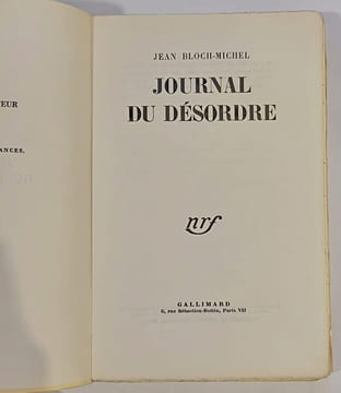 Journal du désordre. BLOCH-MICHEL (Jean)