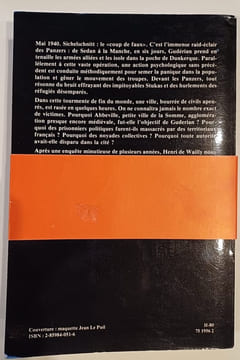 Le coup de faux Assassinat d'une ville Abbeville 1940. WAILLY (Henri de)