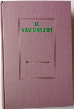 Le vrai Mandrin. LESUEUR (Bernard)