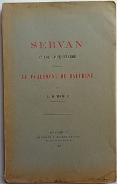 Servan et une cause célèbre devant le Parlement de Dauphiné. DUBARLE (L.)