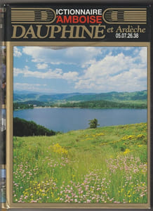 Dictionnaire d'Amboise -  Dauphiné et Ardèche (05.07.26.38)