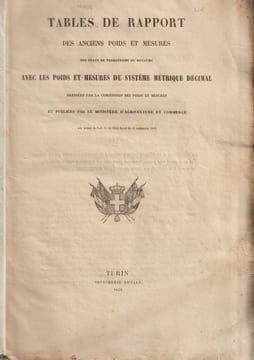 Tables de rapport des anciens poids et mesures des états de terreferme du royaume. undefined