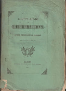 Compte-rendu des délibérations du Conseil divisionnaire de Chambéry 1849-50-51 - 3 volumes