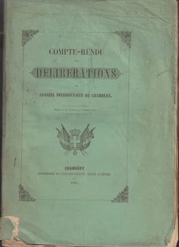 Compte-rendu des délibérations du Conseil divisionnaire de Chambéry 1849-50-51 - 3 volumes. undefined