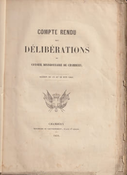 Compte-rendu des délibérations du Conseil divisionnaire de Chambéry 1849-50-51 - 3 volumes. undefined