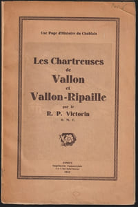 Les Chartreuses de Vallon et Vallon-Ripaille