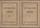 Conversations avec Goethe 2 T. ECKERMANN (J-P)