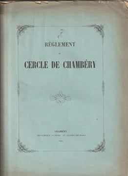 Règlement du Cercle de Chambéry. undefined