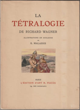 La Tétralogie. WAGNER (Richard)