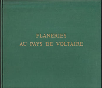 Flaneries au pays de Voltaire