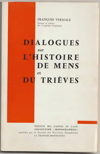 Dialogues sur l'histoire de Mens et du Trièves