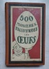 500 manières d'accommoder les oeufs. René André 