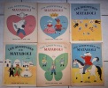 Les aventures de Mataboli 1, 2, 3, 4, 5 et 6. Line Ledoux