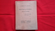 Psycho - Synthèse et Occultisme . C. Spiess - L. Rigaud