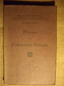 Histoire de la Colonisation Française.