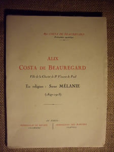 ALIX COSTA DE BEAUREGARD, Fille de la Charité de St Vincent de Paul, En religion : Soeur MELANIE (1847-1915).