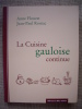 La cuisine gauloise continue.. FLOUEST Anne, Jean-Paul ROMAC