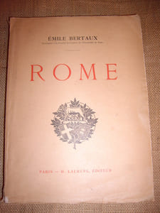 ROME. Trois volumes reliés un volume : I - l'Antiquité. - II - De l'ère des Catacombes à l'avènement de Jules II. - III - De l'avènement de Jules II à nos jours.