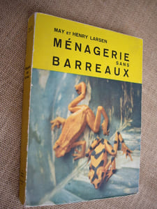 Ménagerie sans barreaux.