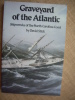 Graveyard of the Atlantic, Shipwrecks of the North Carolina Coast.. STICK David
