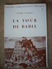 La Tour de Babel.. PARROT André