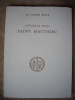 L'évangile selon Saint Matthieu.. 