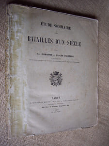 Etude sommaire des batailles d'un siècle (avec atlas).